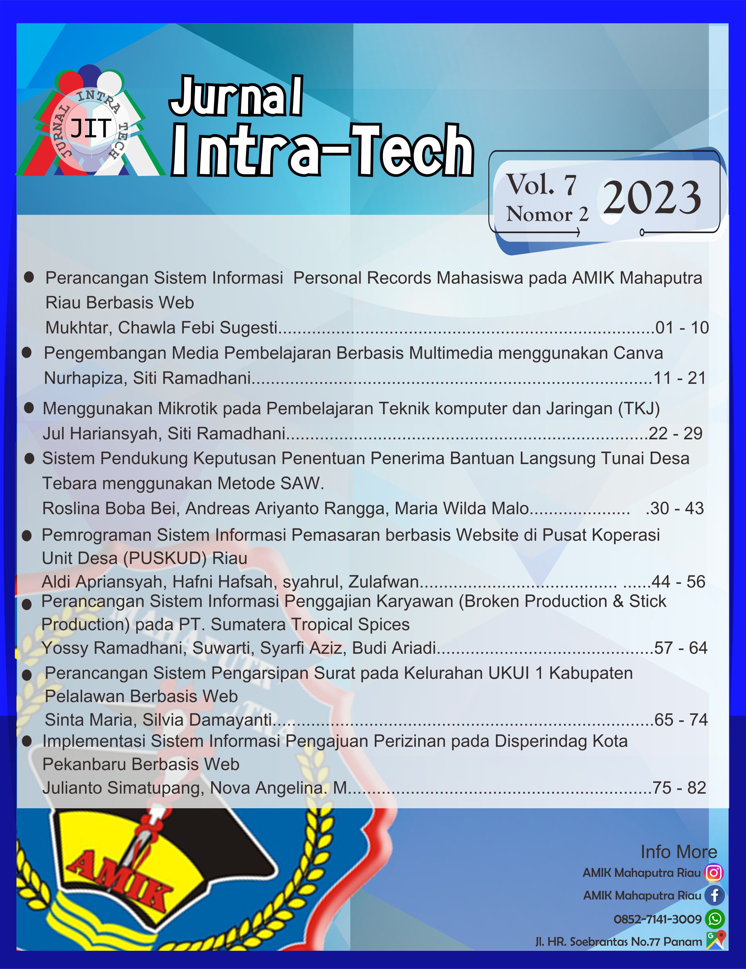 					Lihat Vol 7 No 2 (2023): Intra-Tech
				